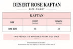 Desert Rose Kaftan